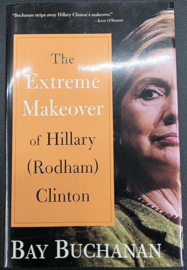 The Extreme Makeover of Hillary (Rodham) Clinton