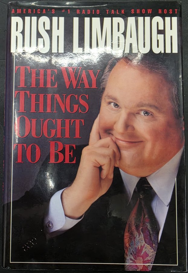 The Way Things Ought to Be (First Printing)