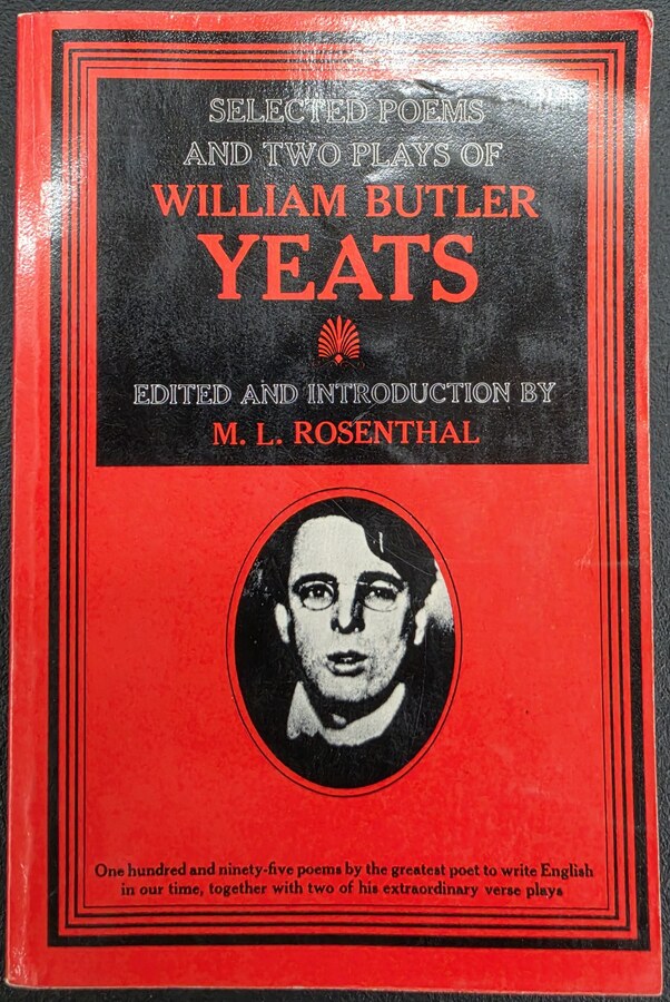 Selected Poems and Two Plays of William Butler Yeats
