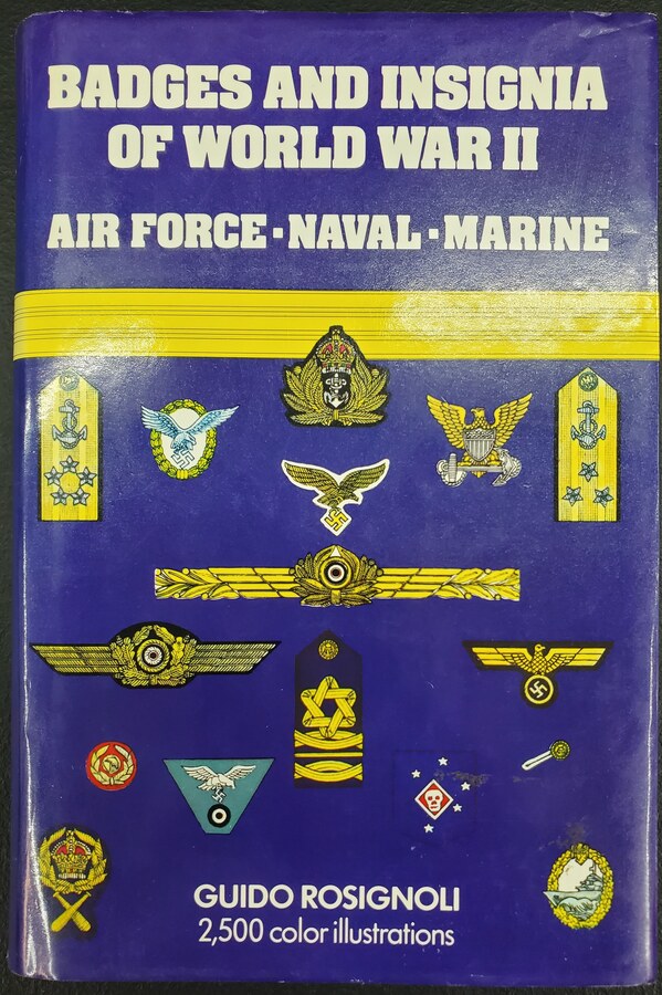 Badges and Insignia of World War II: Air Force, Naval, Marine - Front Cover