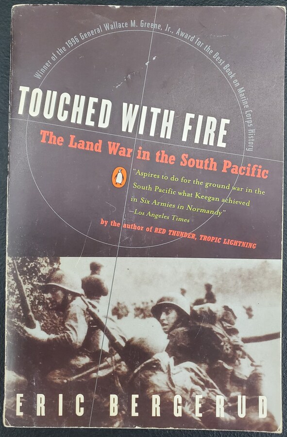 Touched with Fire: The Land War in the South Pacific - Front Cover