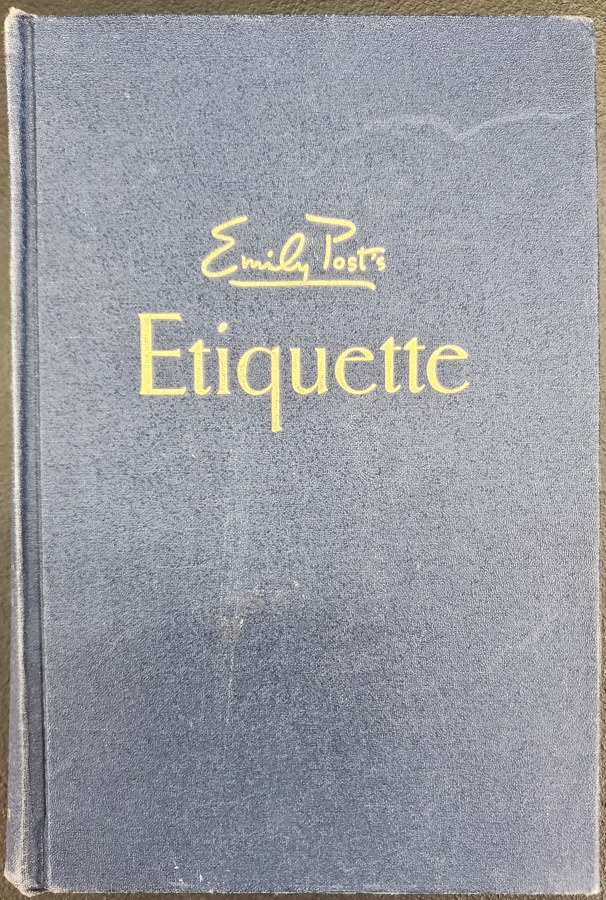 Etiquette: The Blue Book of Social Usage