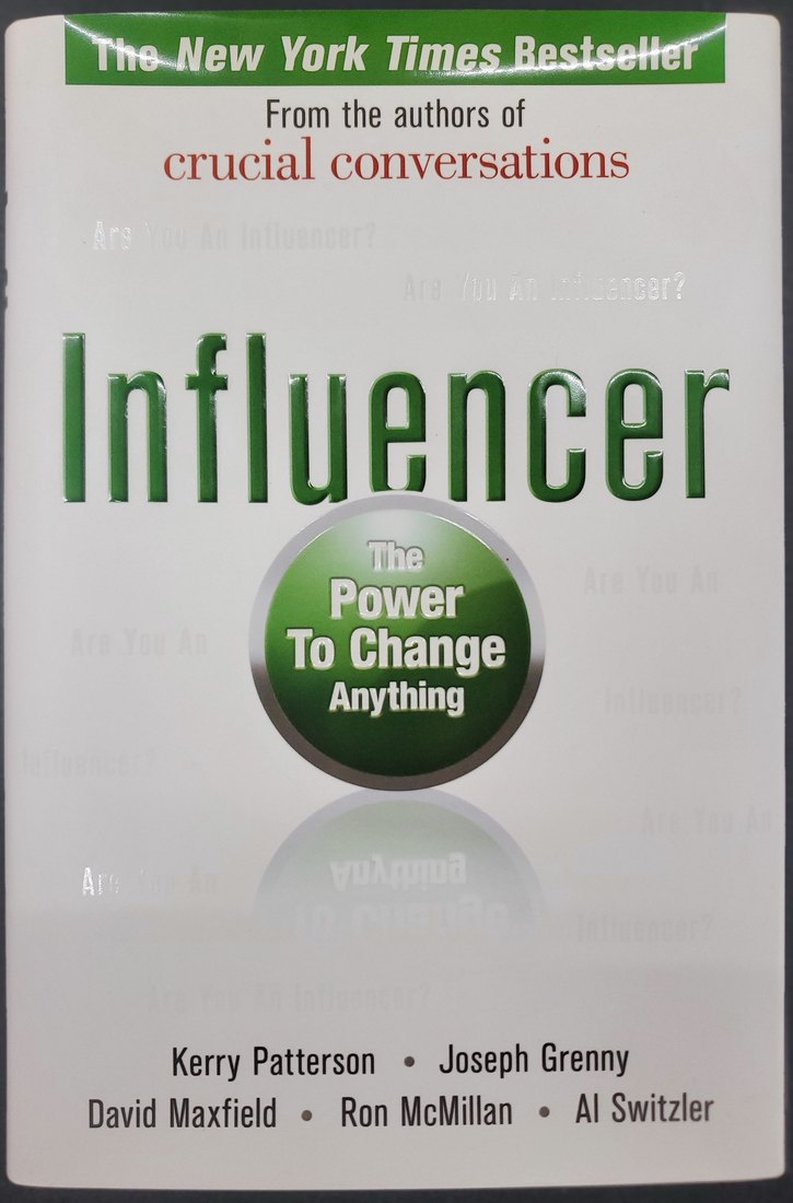 Influencer: The Power to Change Anything