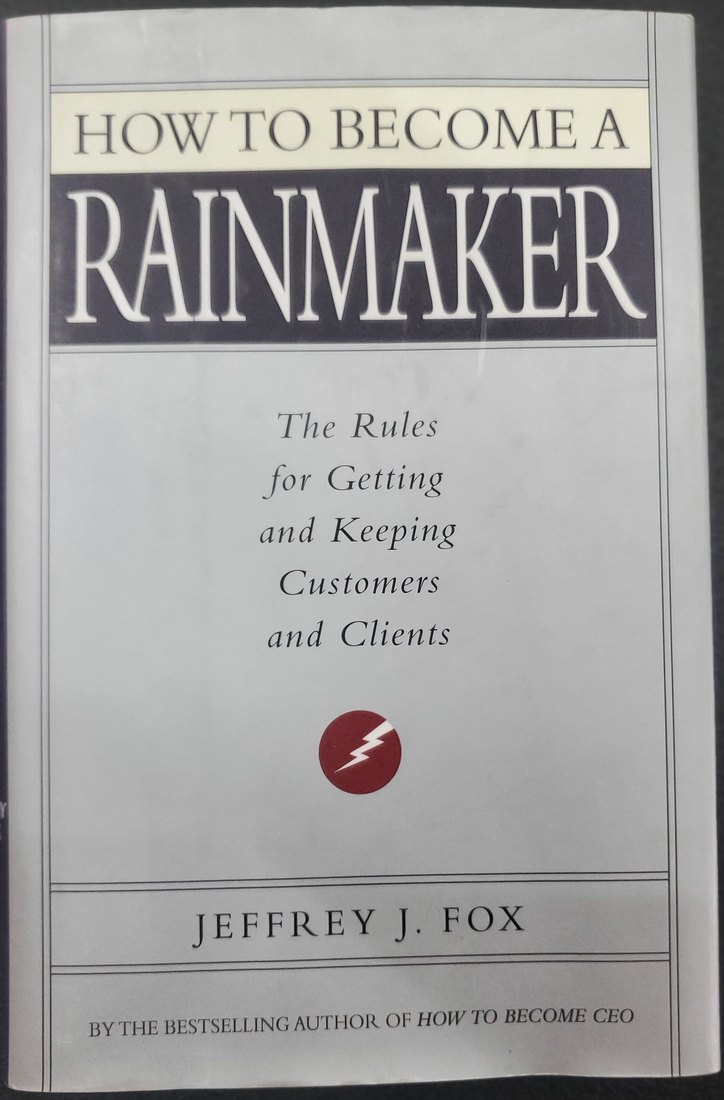 How to Become a Rainmaker