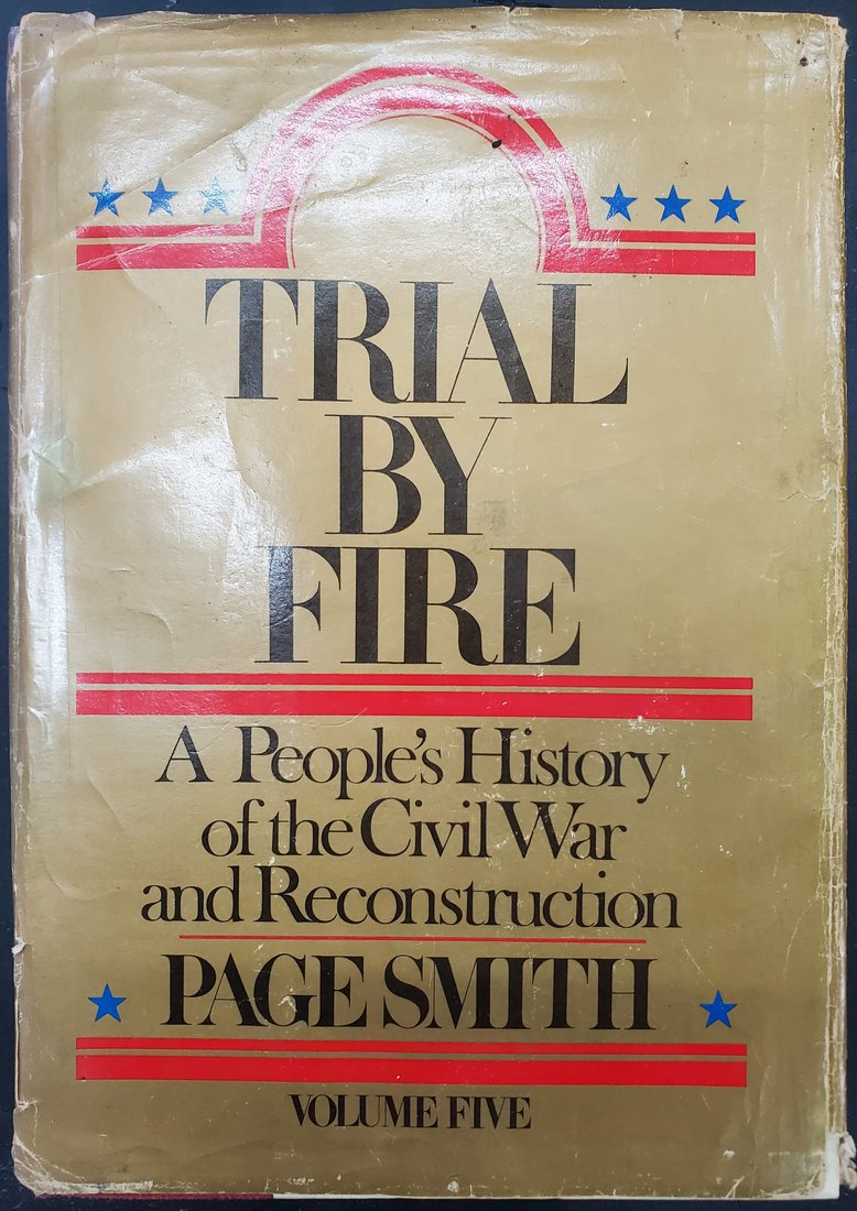 Trial by Fire (People's History, Vol. 5)