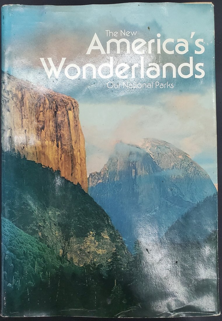 The New America's Wonderlands: Our National Parks
