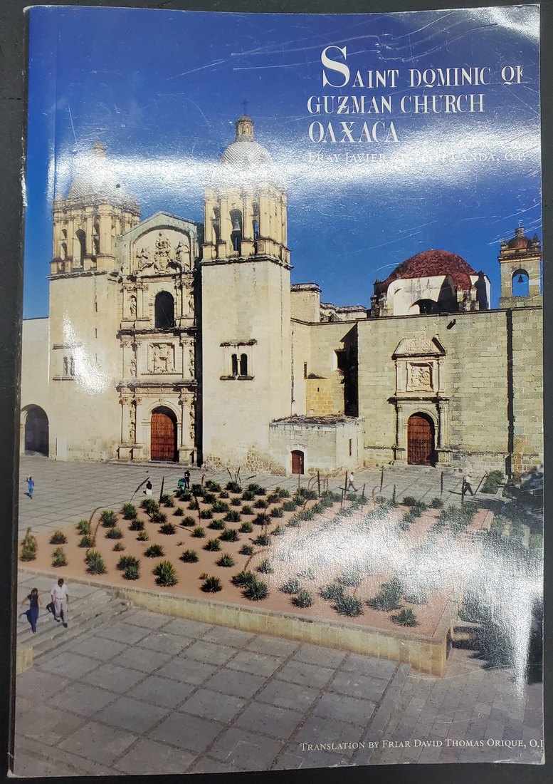Saint Dominic of Guzmán Church, Oaxaca