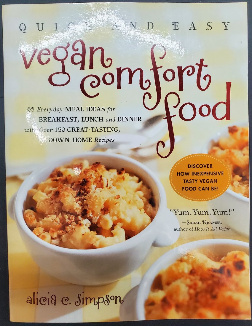 Quick and Easy Vegan Comfort Food
