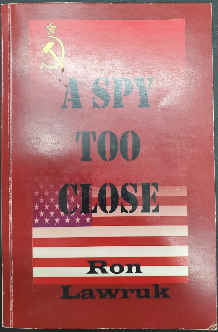 A Spy Too Close