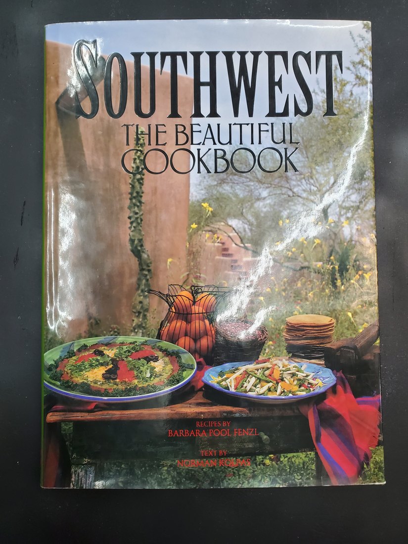 Southwest: The Beautiful Cookbook