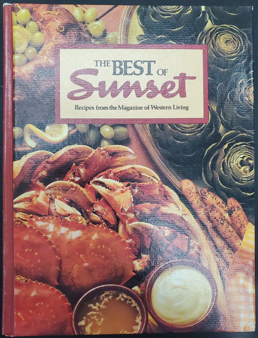 The Best of Sunset: Recipes from the Magazine of Western Living