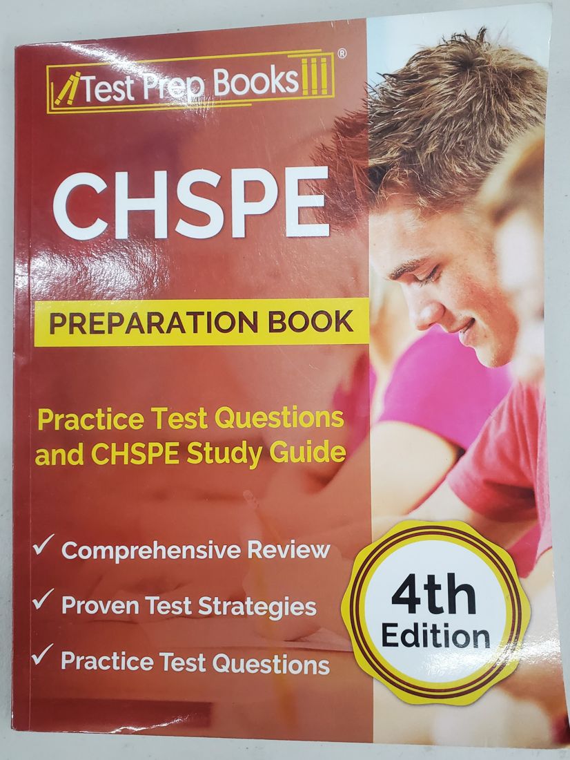 CHSPE Preparation Book: Practice Test Questions and CHSPE Study Guide: [4th Edition]