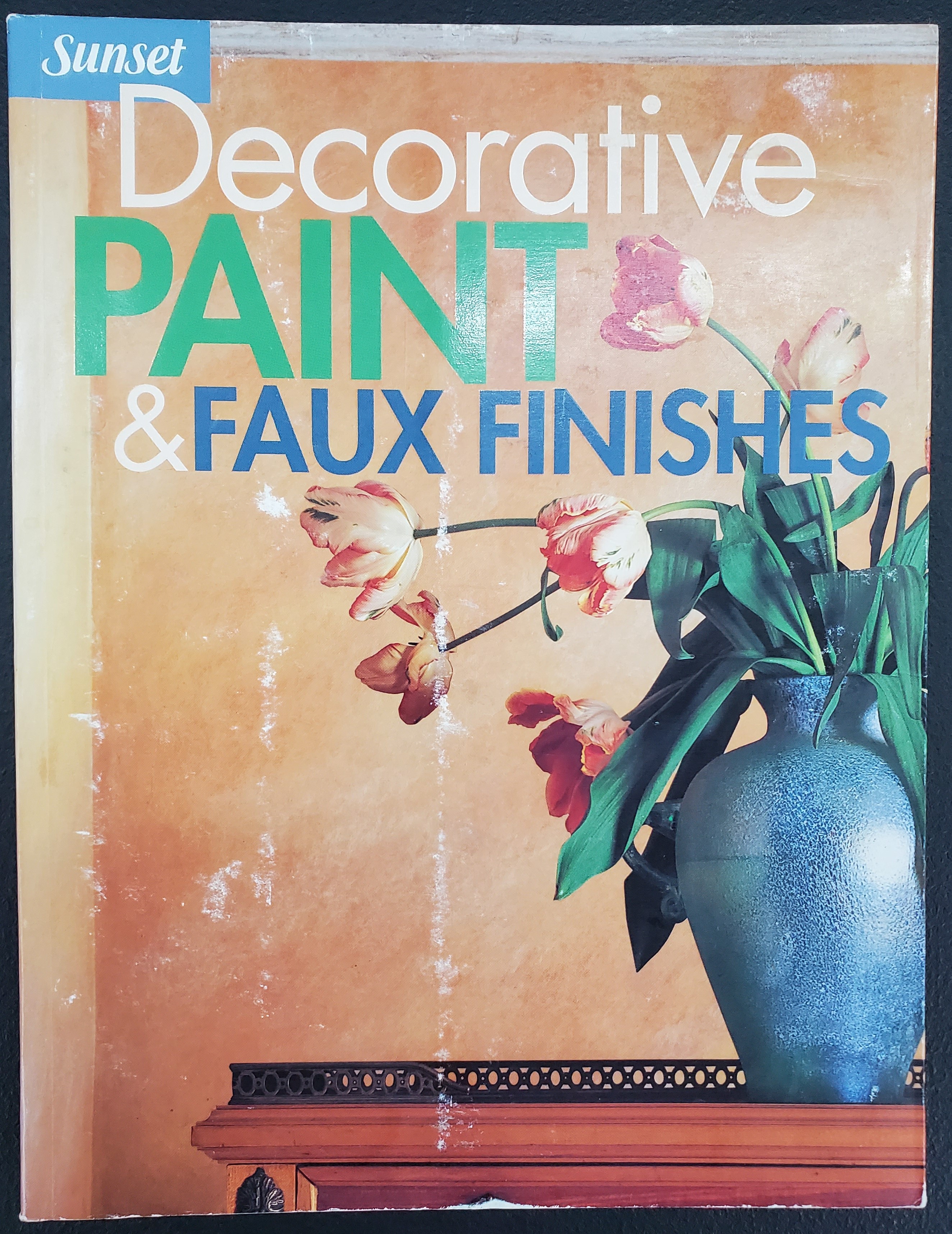Sunset: Decorative Paint & Faux Finishes