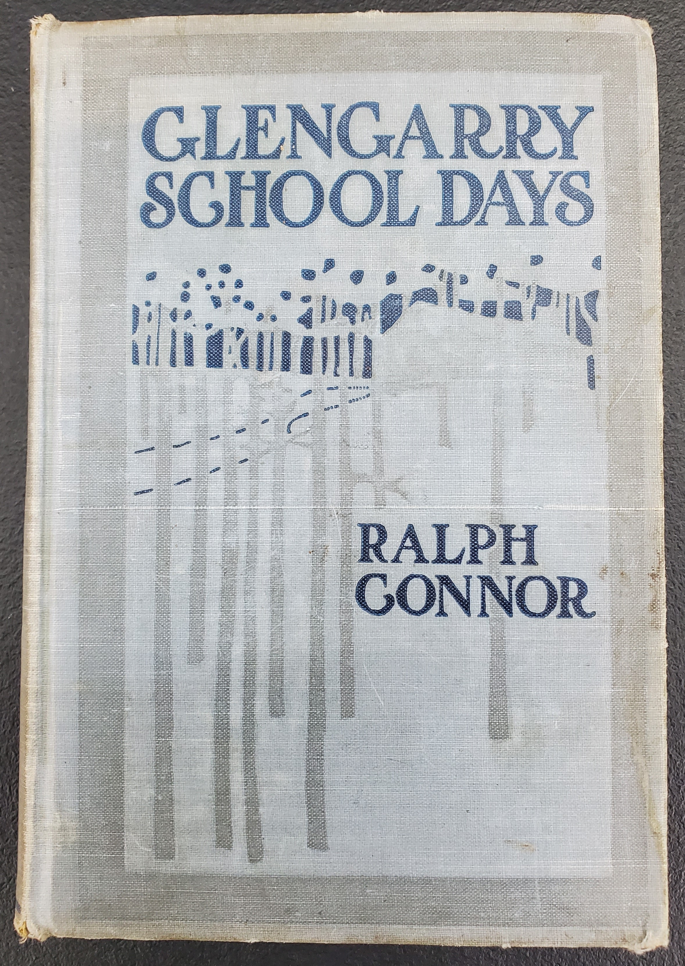 Glengarry School Days: A Story of Early Days in Glengarry