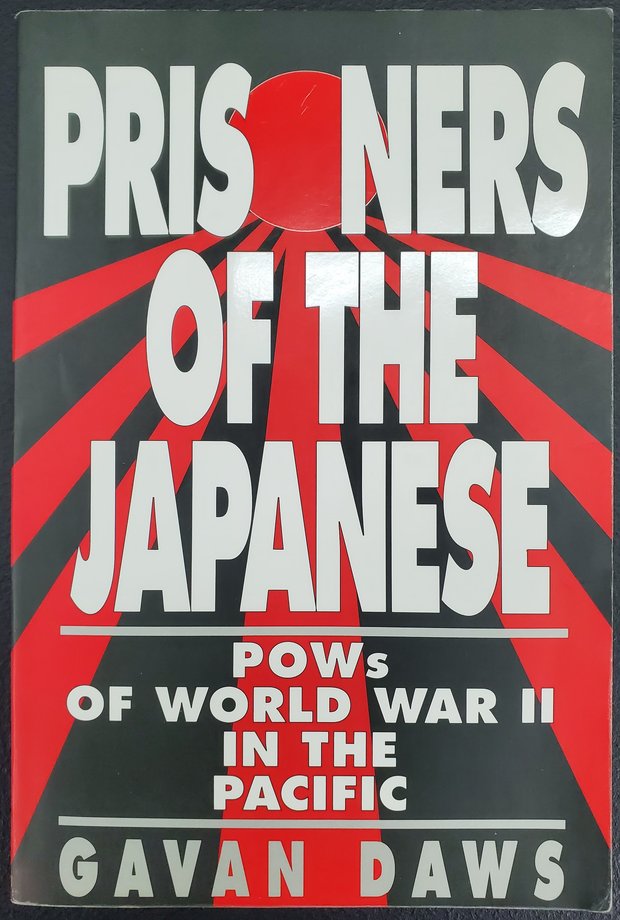 Prisoners of the Japanese: POWs of World War II in the Pacific — cover