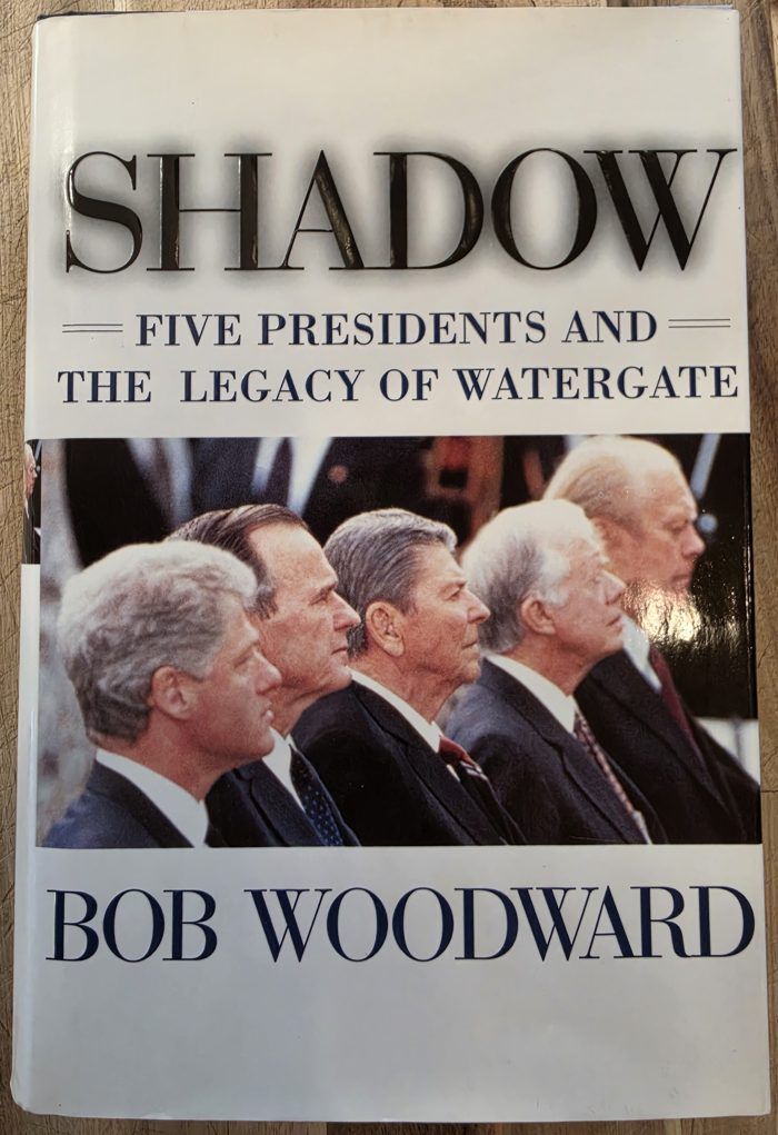 Shadow: Five Presidents and the Legacy of Watergate