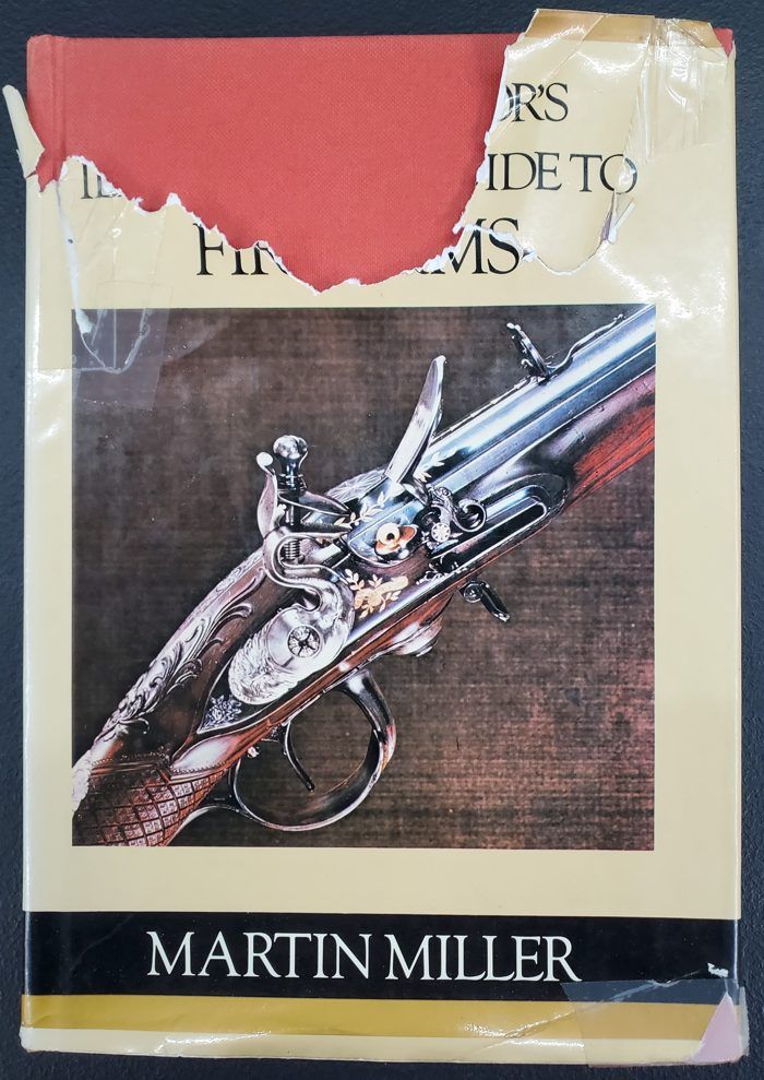 The Collector's Illustrated Guide to Firearms