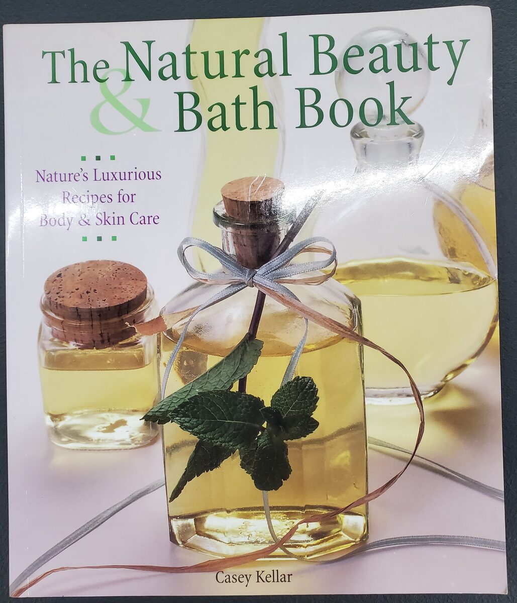The Natural Beauty & Bath Book