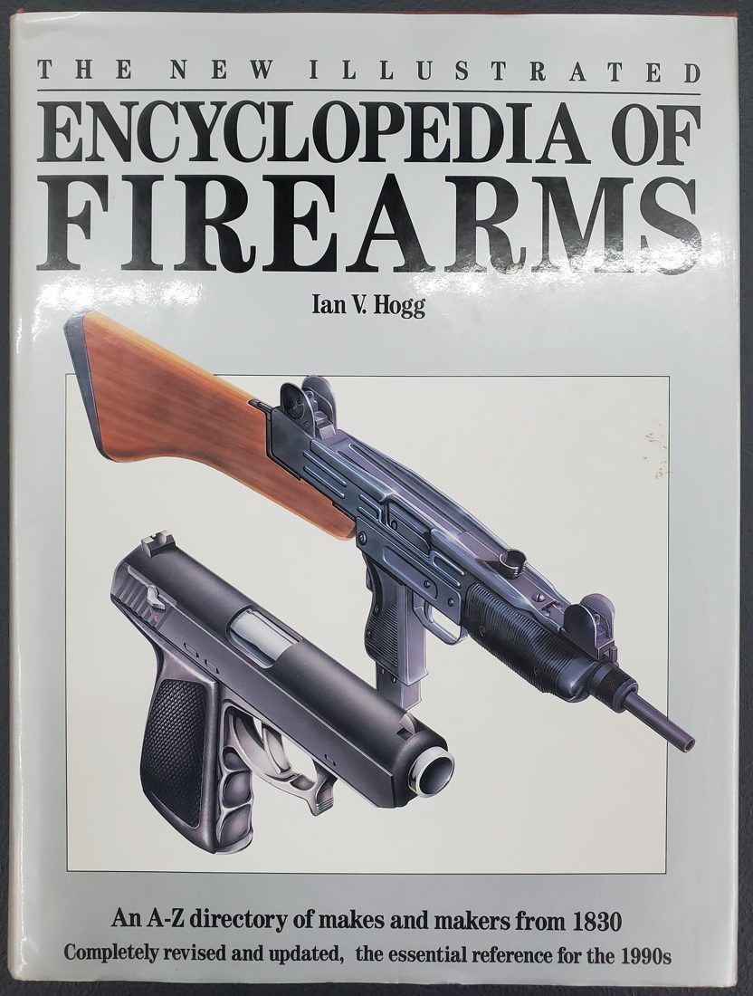 The New Illustrated Encyclopedia of Firearms