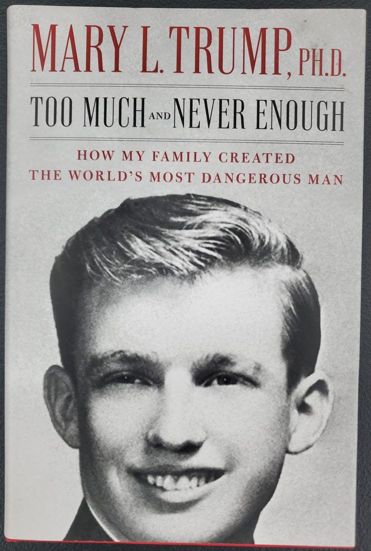 Too Much and Never Enough: How My Family Created the World's Most Dangerous Man