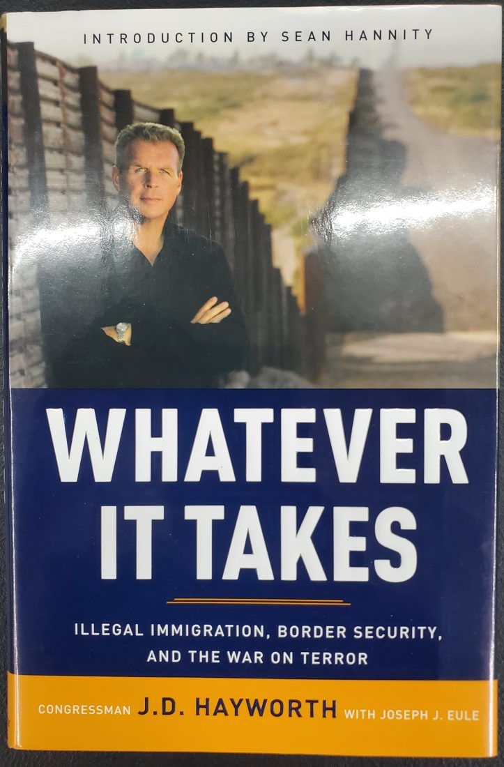 Whatever It Takes: Illegal Immigration, Border Security, and the War on Terror